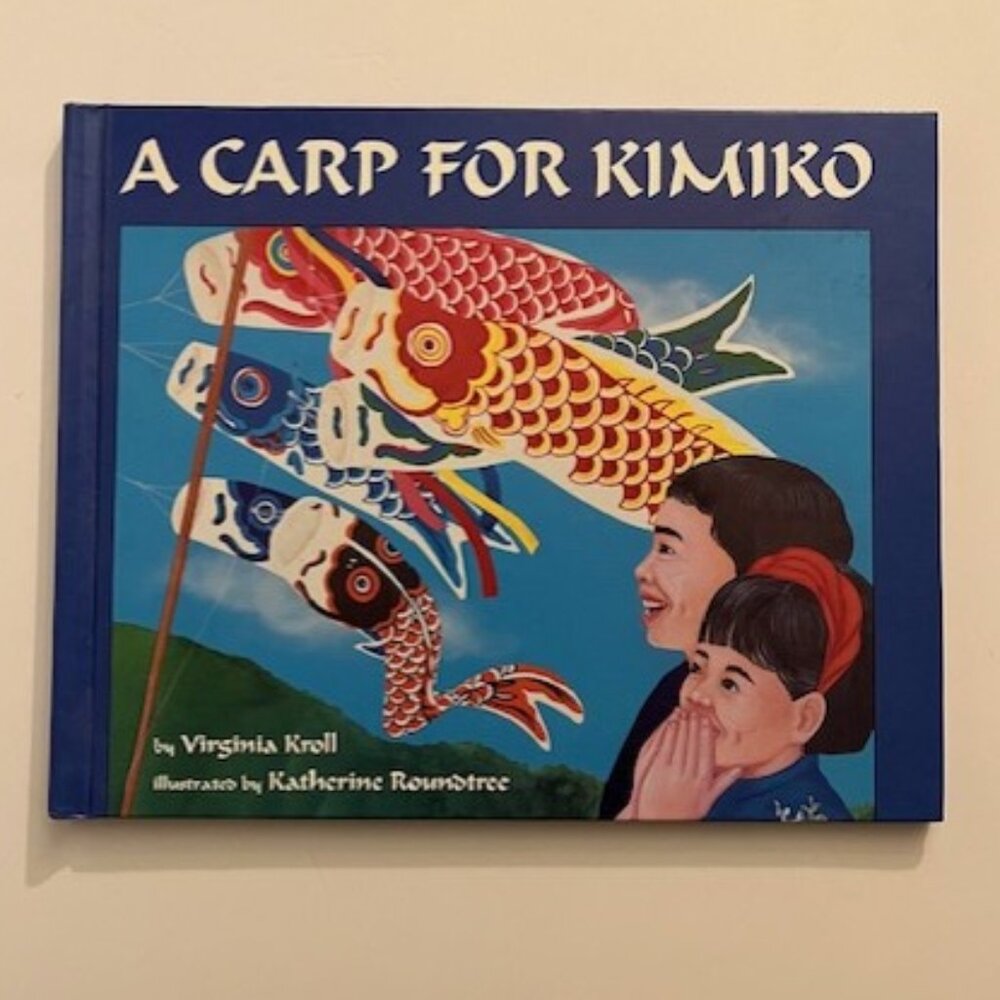 A Carp for Kimiko by Virginia Kroll HC **Signed by Author